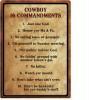 Rivers Edge Warning-Cowboy 10 Commandment Sign